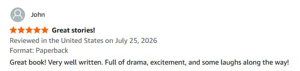 Amazon review by John: five stars, titled Great stories!